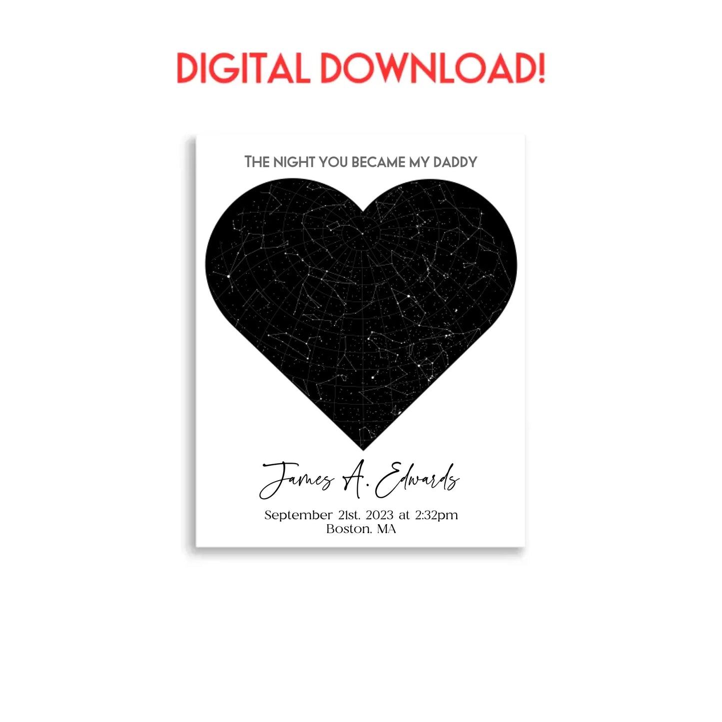 A digital download of a 16x20 inch poster of a star map, titled "The Night You Became My Dad"—a meaningful keepsake for the moment someone becomes a dad.
