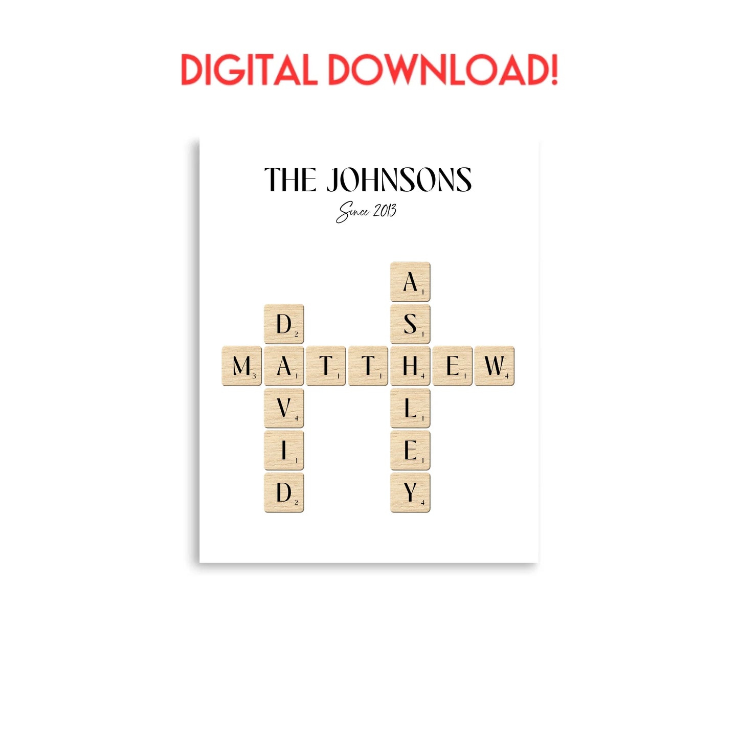 Digital download of 11x14 inch Poster of Personalized Family Name Sign with Scrabble Tiles