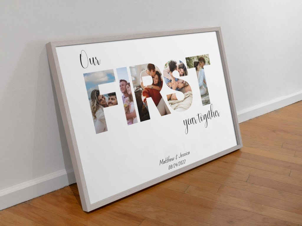 Framed photo collage poster features the word ‘FIRST’ filled with the couple's photos and personalized text: ‘Our first year together,' with names and date below is ideal for 1 year anniversary gift.