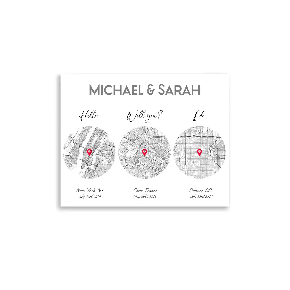 20x16 inch print, showing a city map with three different locations of Hello Will you I do, personalized with the names 'Michael & Sarah’, places, and coordinates.