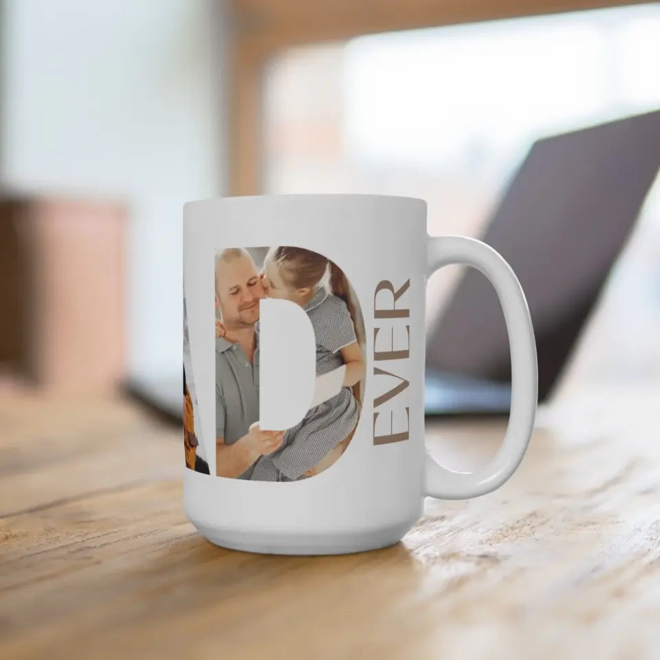 The right side of 15oz mug for the best dad ever featuring a photo collage inside the word 'DAD,' with the text 'The best dad ever’ placed on the table.