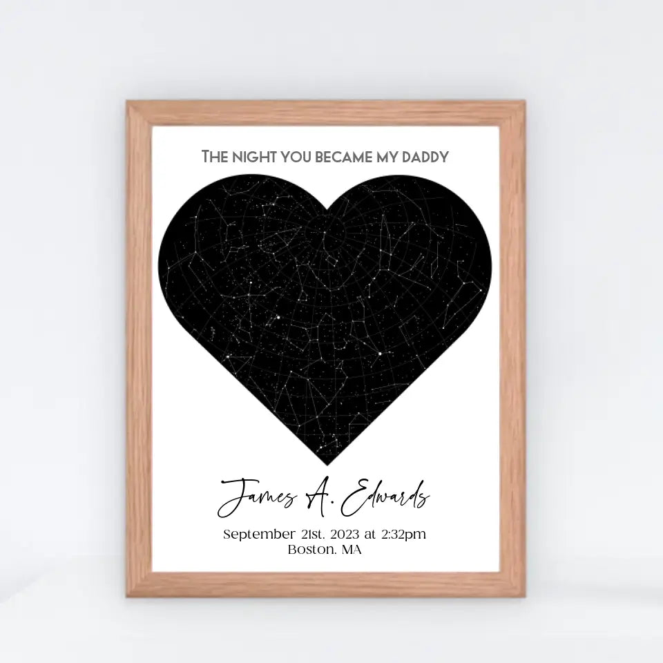 A red oak 11x14 inch framed poster of a star map, titled "The Night You Became My Dad"—a meaningful keepsake for the moment someone becomes a dad.