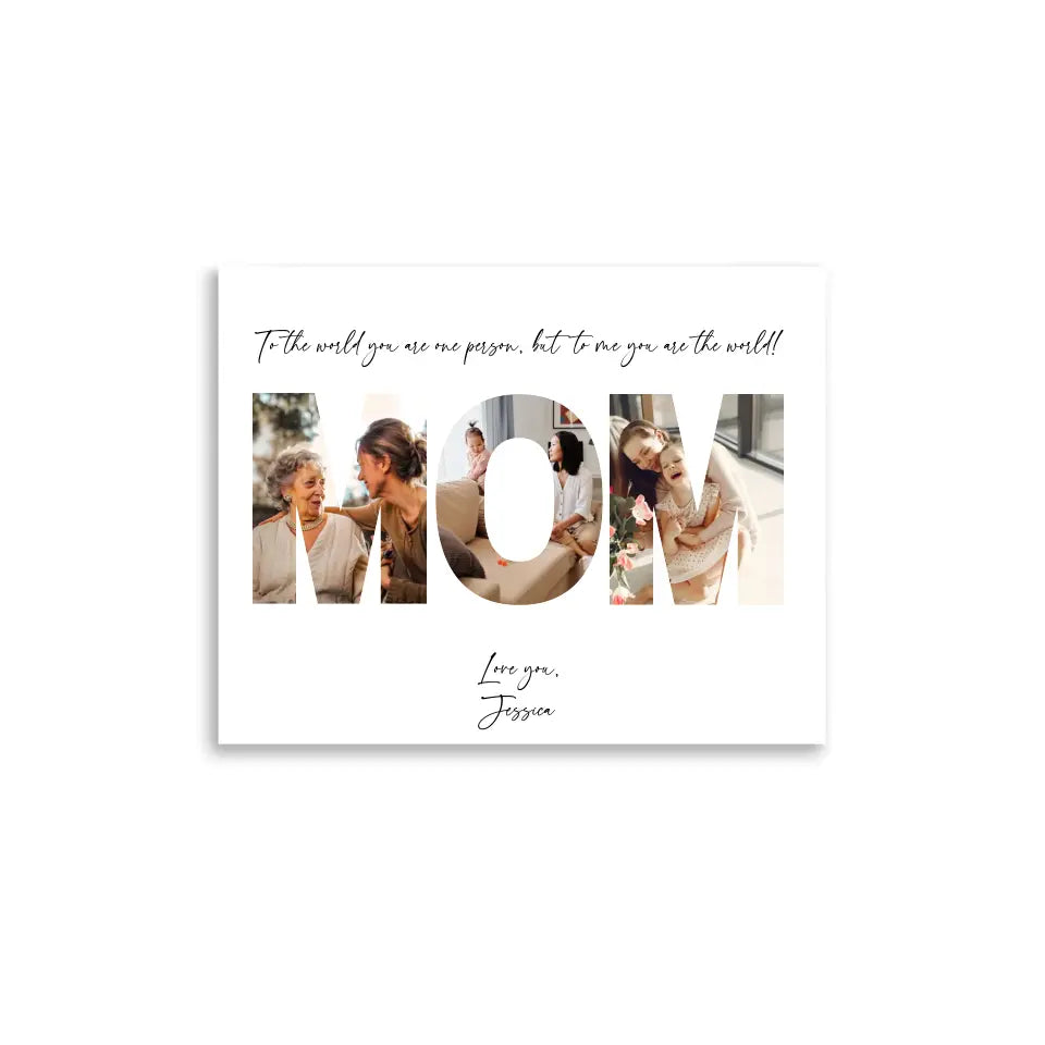 Mother's Day photo gift is a collage of a 20x16 inch poster featuring the word ‘MOM’ filled with photos of mom and kid with personalized text.