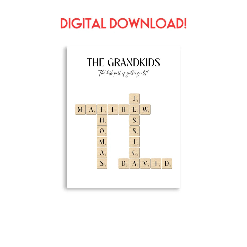 Digital download of 11x14inch Poster of Grandkids' Names with Scrabble Tiles 