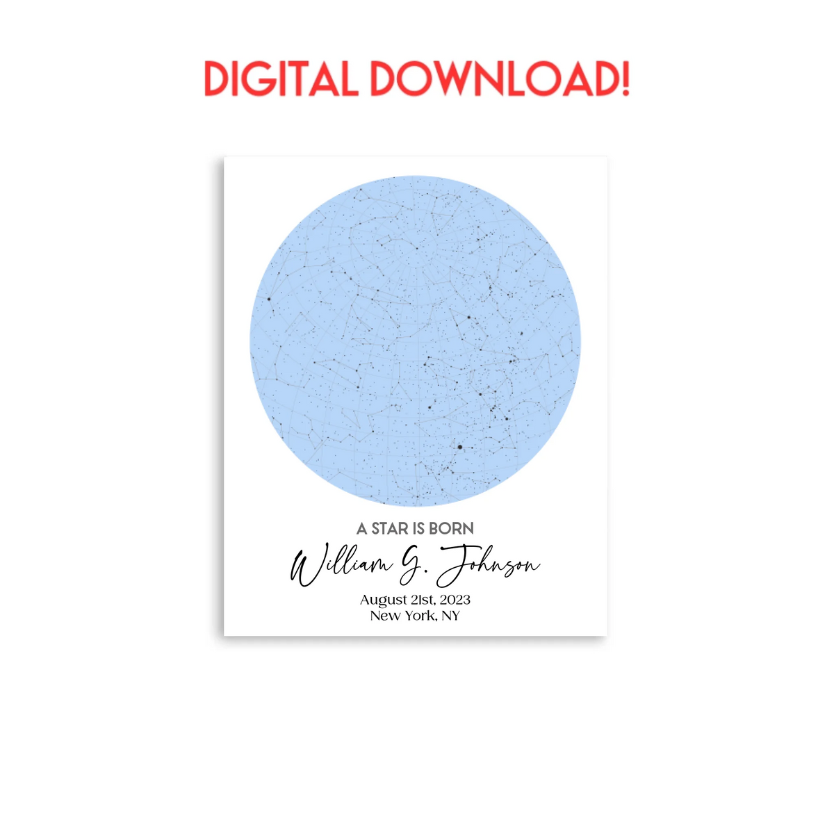 Digital download of 16x20 inch personalized star map print featuring the night sky on August 21st, 2023, the birthdate of William G. Johnson in New York, NY, a unique and meaningful 1-year-old birthday gift.